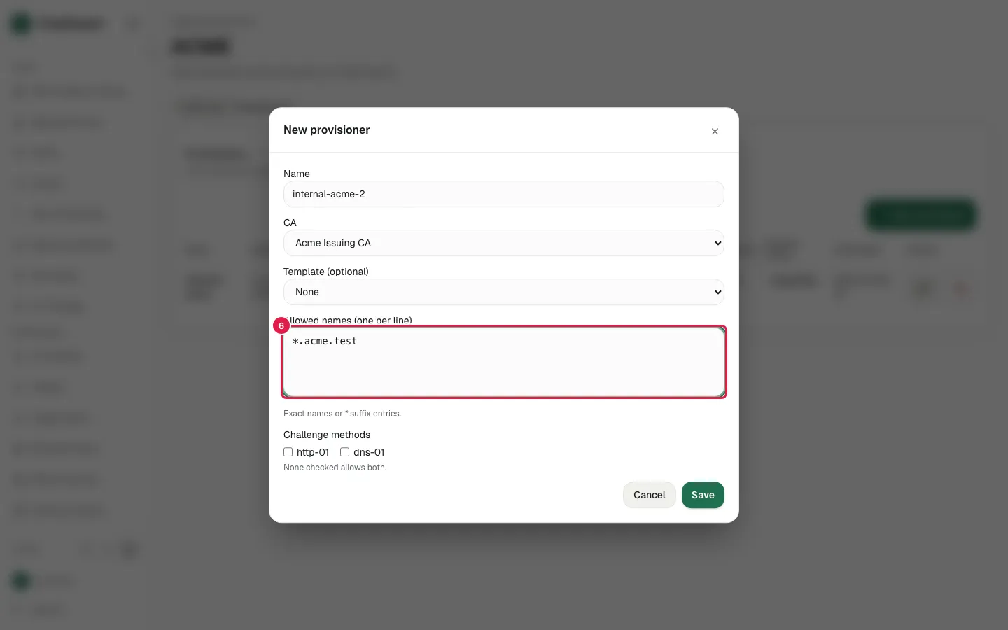 Fill Allowed names with "*.acme.test"